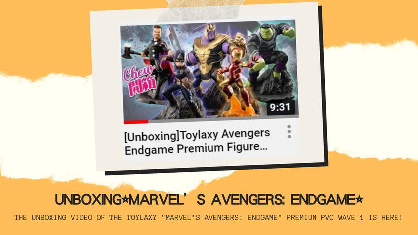Marvel's Figure 1: The unboxing video of the Toylaxy "Marvel’s Avengers: Endgame" Premium PVC Wave 1 is here!